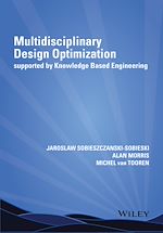 Télécharger le livre :  Multidisciplinary Design Optimization Supported by Knowledge Based Engineering