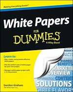 Télécharger le livre :  White Papers For Dummies