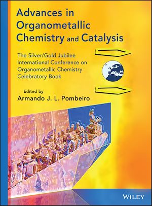 Téléchargez le livre :  Advances in Organometallic Chemistry and Catalysis