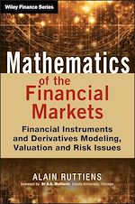 Télécharger le livre :  Mathematics of the Financial Markets