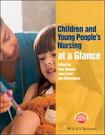 Télécharger le livre :  Children and Young People's Nursing at a Glance