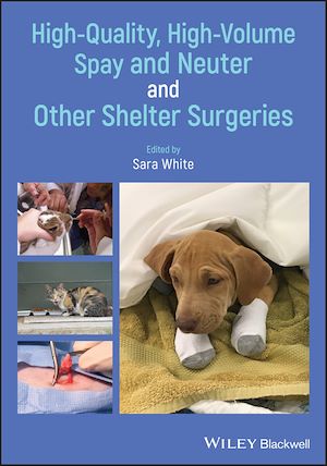 Download the eBook: High-Quality, High-Volume Spay and Neuter and Other Shelter Surgeries