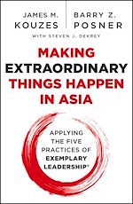 Télécharger le livre :  Making Extraordinary Things Happen in Asia