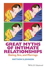 Télécharger le livre :  Great Myths of Intimate Relationships