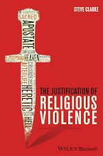 Download this eBook The Justification of Religious Violence