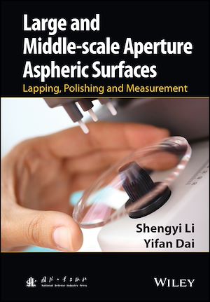 Téléchargez le livre :  Large and Middle-scale Aperture Aspheric Surfaces
