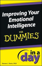 Télécharger le livre :  Improving Your Emotional Intelligence In a Day For Dummies