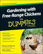 Télécharger le livre :  Gardening with Free-Range Chickens For Dummies