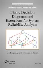 Download this eBook Binary Decision Diagrams and Extensions for System Reliability Analysis