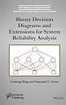Télécharger le livre :  Binary Decision Diagrams and Extensions for System Reliability Analysis