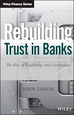 Télécharger le livre :  Rebuilding Trust in Banks