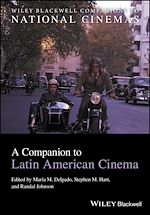 Télécharger le livre :  A Companion to Latin American Cinema