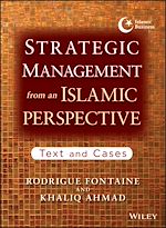 Télécharger le livre :  Strategic Management from an Islamic Perspective