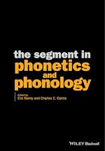 Télécharger le livre :  The Segment in Phonetics and Phonology