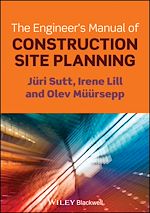 Download this eBook The Engineer's Manual of Construction Site Planning