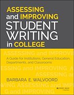 Télécharger le livre :  Assessing and Improving Student Writing in College