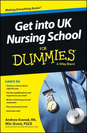 Download the eBook: Get into UK Nursing School For Dummies