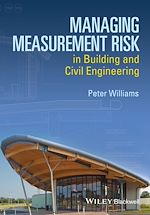 Télécharger le livre :  Managing Measurement Risk in Building and Civil Engineering