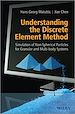 Télécharger le livre :  Understanding the Discrete Element Method