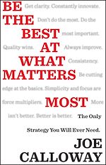 Télécharger le livre :  Be the Best at What Matters Most