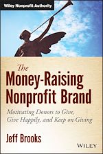 Télécharger le livre :  The Money-Raising Nonprofit Brand