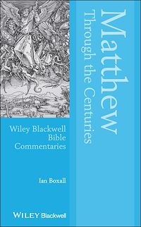 Téléchargez le livre :  Matthew Through the Centuries