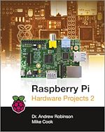 Télécharger le livre :  Raspberry Pi Hardware Projects 2
