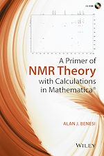 Télécharger le livre :  A Primer of NMR Theory with Calculations in Mathematica