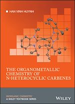 Télécharger le livre :  The Organometallic Chemistry of N-heterocyclic Carbenes