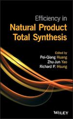 Télécharger le livre :  Efficiency in Natural Product Total Synthesis
