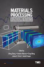 Télécharger le livre :  Materials Processing Fundamentals