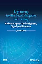 Télécharger le livre :  Engineering Satellite-Based Navigation and Timing