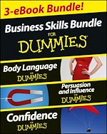 Télécharger le livre :  Business Skills For Dummies Three e-book Bundle: Body Language For Dummies, Persuasion and Influence For Dummies and Confidence For Dummies
