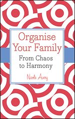 Télécharger le livre :  Organise Your Family