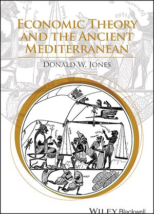 Download the eBook: Economic Theory and the Ancient Mediterranean