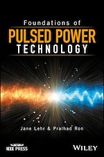 Télécharger le livre :  Foundations of Pulsed Power Technology