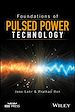 Télécharger le livre :  Foundations of Pulsed Power Technology