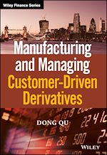 Télécharger le livre :  Manufacturing and Managing Customer-Driven Derivatives