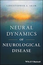 Télécharger le livre :  Neural Dynamics of Neurological Disease