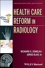 Télécharger le livre :  Health Care Reform in Radiology