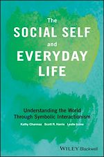 Télécharger le livre :  The Social Self and Everyday Life