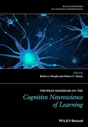 Téléchargez le livre :  The Wiley Handbook on the Cognitive Neuroscience of Learning