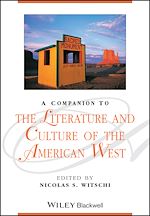Télécharger le livre :  A Companion to the Literature and Culture of the American West