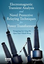 Télécharger le livre :  Electromagnetic Transient Analysis and Novel Protective Relaying Techniques for Power Transformers