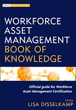 Télécharger le livre :  Workforce Asset Management Book of Knowledge