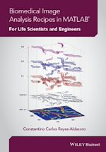 Télécharger le livre :  Biomedical Image Analysis Recipes in MATLAB
