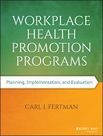 Télécharger le livre :  Workplace Health Promotion Programs
