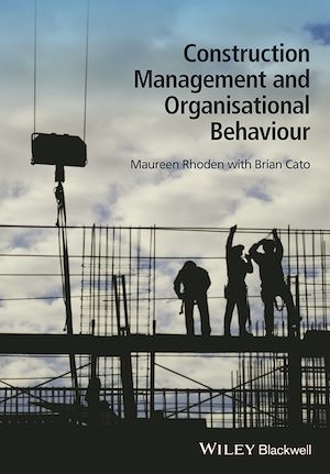 Téléchargez le livre :  Construction Management and Organisational Behaviour