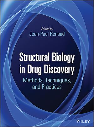 Téléchargez le livre :  Structural Biology in Drug Discovery