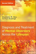 Télécharger le livre :  Diagnosis and Treatment of Mental Disorders Across the Lifespan